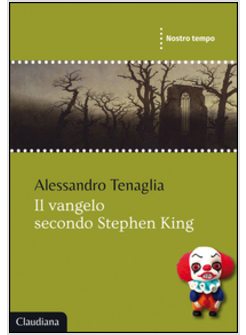 IL VANGELO SECONDO STEPHEN KING 