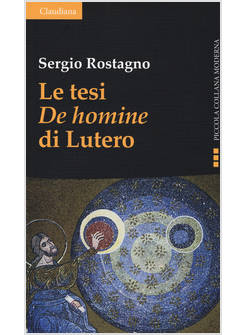 LE TESI DE HOMINE DI LUTERO