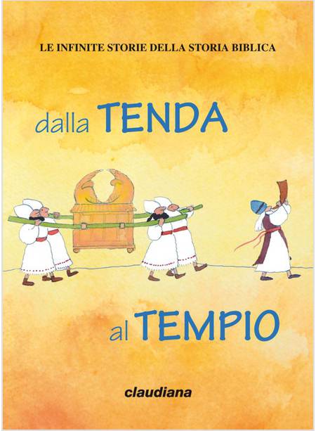 DALLA TENDA AL TEMPIO. MAPPE BIBLICHE. CON ADESIVI