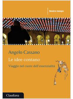 LE IDEE CONTANO VIAGGIO NEL MONDO DELL'ESSENZIALITA'