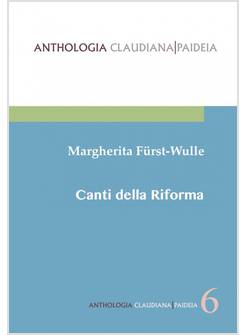 I CANTI DELLA RIFORMA