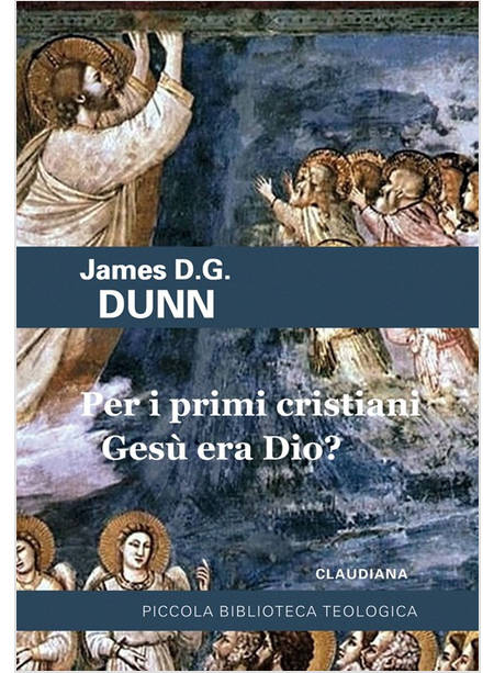 PER I PRIMI CRISTIANI GESU' ERA DIO?