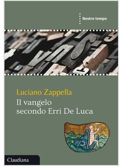 IL VANGELO SECONDO ERRI DE LUCA