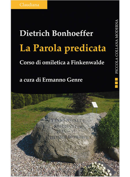 LA PAROLA PREDICATA CORSO DI OMILETICA A FINKENWALDE 