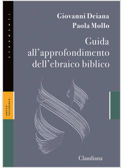 GUIDA ALL'APPROFONDIMENTO DELL'EBRAICO BIBLICO