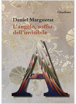 L'ANGELO, SOFFIO DELL'INVISIBILE