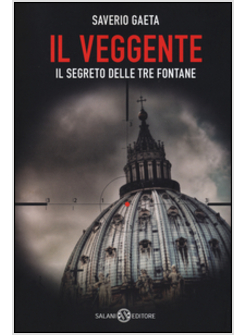 IL VEGGENTE IL SEGRETO DELLE TRE FONTANE