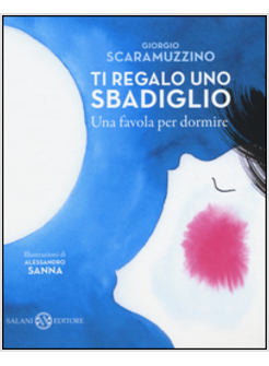 TI REGALO UNO SBADIGLIO