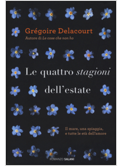 LE QUATTRO STAGIONI  DELL'ESTATE