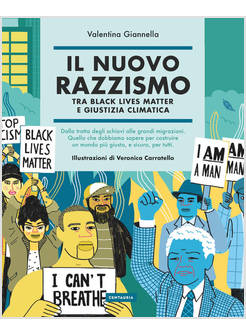 IL NUOVO RAZZISMO. TRA BLACK LIVES MATTER E GIUSTIZIA CLIMATICA
