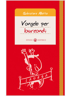 VANGELO PER LAUREANDI