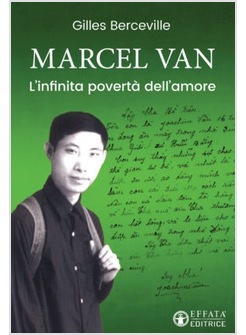 MARCEL VAN. L'INFINITA POVERTA' DELL'AMORE