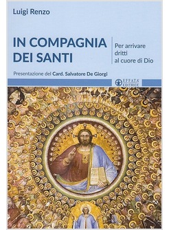 IN COMPAGNIA DEI SANTI