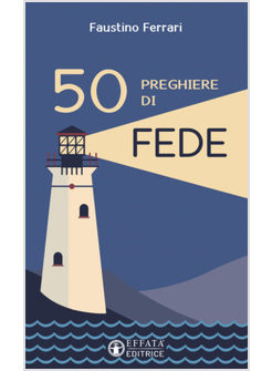 50 PREGHIERE DI FEDE
