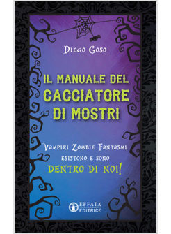 IL MANUALE DEL CACCIATORE DI MOSTRI