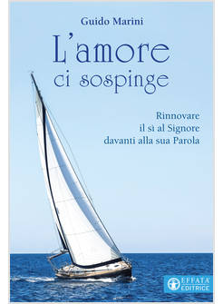 L'AMORE CI SOSPINGE. RINNOVARE IL SI' AL SIGNORE DAVANTI ALLA SUA PAROLA