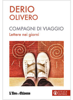 COMPAGNI DI VIAGGIO LETTERE NEI GIORNI