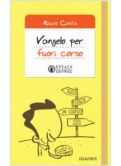 VANGELO PER FUORI CORSO