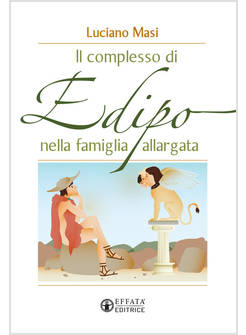 IL COMPLESSO DI EDIPO NELLA FAMIGLIA ALLARGATA