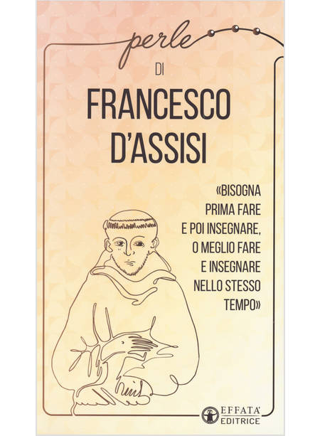 PERLE DI SAN FRANCESCO D'ASSISI