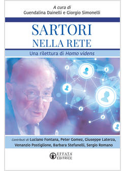 SARTORI NELLA RETE. UNA RILETTURA DI HOMO VIDENS