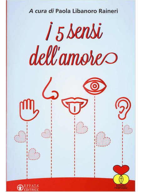 I 5 SENSI DELL'AMORE