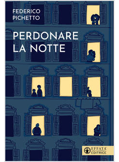PERDONARE LA NOTTE