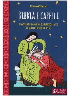 BIBBIA E CAPELLI DAVVERO DIO CONOSCE IL NUMERO ESATTO DI CAPELLI CHE HO IN TESTA