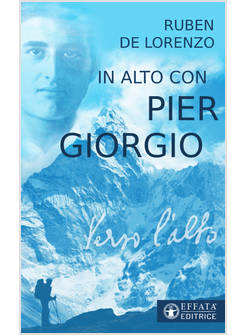 IN ALTO CON PIER GIORGIO