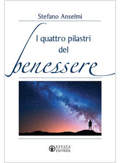 I QUATTRO PILASTRI DEL BENESSERE