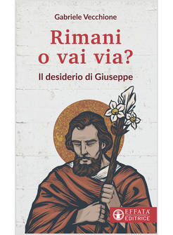 RIMANI O VAI VIA? IL DESIDERIO DI GIUSEPPE
