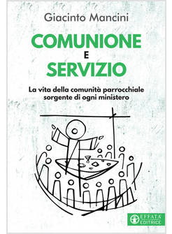 COMUNIONE E SERVIZIO 