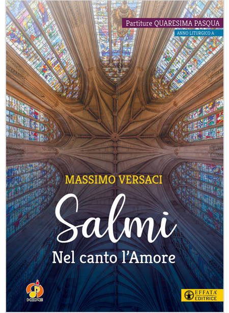 SALMI NEL CANTO L'AMORE PARTITURE QUARESIMA PASQUA ANNO LITURGICO A