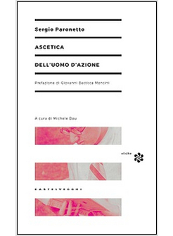 ASCETICA DELL'UOMO D'AZIONE