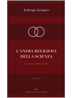 L'ANIMA RELIGIOSA DELLA SCIENZA