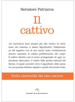 IL CATTIVO SULLA CENTRALITA' DEL LATO OSCURO 