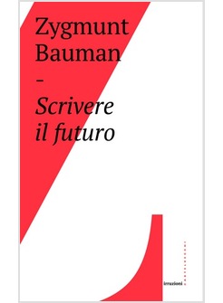 SCRIVERE IL FUTURO