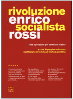 RIVOLUZIONE SOCIALISTA. IDEE E PROPOSTE PER CAMBIARE L'ITALIA