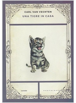 UNA TIGRE IN CASA