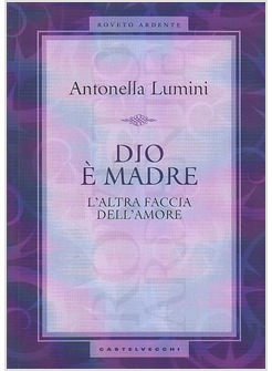 DIO E' MADRE