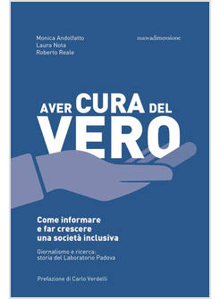 AVER CURA DEL VERO COME INFORMARE E FAR CRESCERE UNA SOCIETA' INCLUSIVA