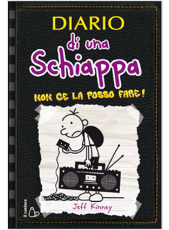 DIARIO DI UNA SCHIAPPA. NON CE LA POSSO FARE!