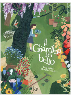 IL GIARDINO PIU' BELLO