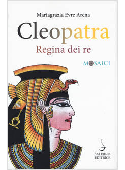 CLEOPATRA REGINA DEI RE