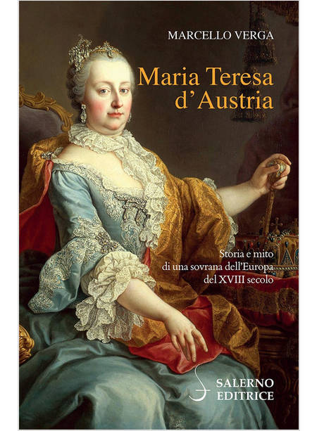 MARIA TERESA D'AUSTRIA