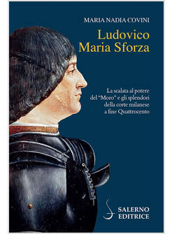 LUDOVICO MARIA SFORZA