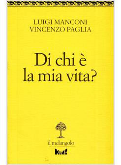 DI CHI E' LA MIA VITA?