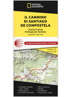 IL CAMMINO DI SANTIAGO DE COMPOSTELA