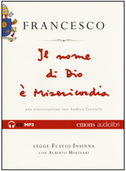 IL NOME DI DIO E' MISERICORDIA LETTO DA FLAVIO INSINNA. AUDIOLIBRO CD MP3