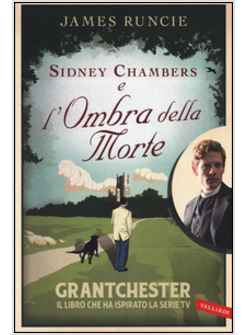 SIDNEY CHAMBERS E L'OMBRA DELLA MORTE